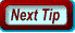 Next Tip